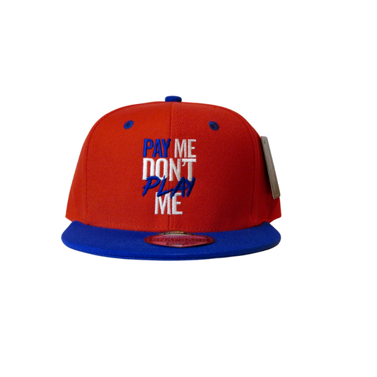 Pay Me Don't Play Me Hat Orange/Blue