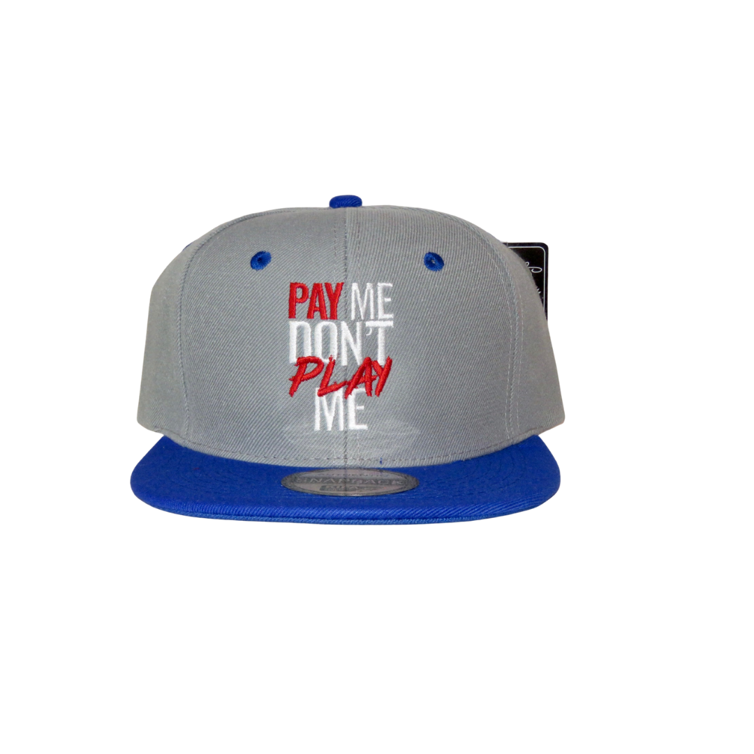 Pay Me Don't Play Me Hat Grey/Royal Blue