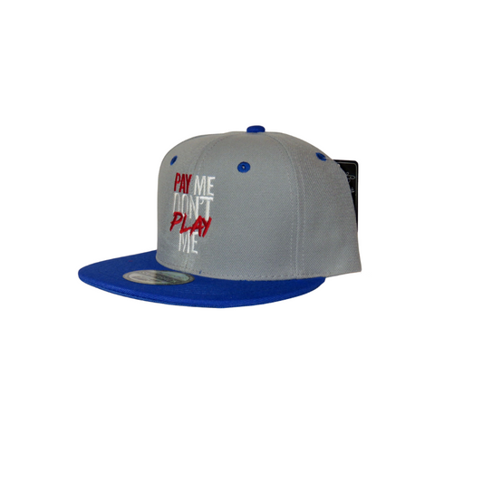 Pay Me Don't Play Me Hat Grey/Royal Blue