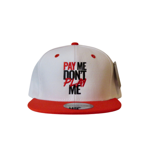 Pay Me Don't Play Me Hat White/Red